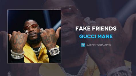 gucci mane fake friends|gucci mane video.